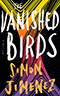 The Vanished Birds